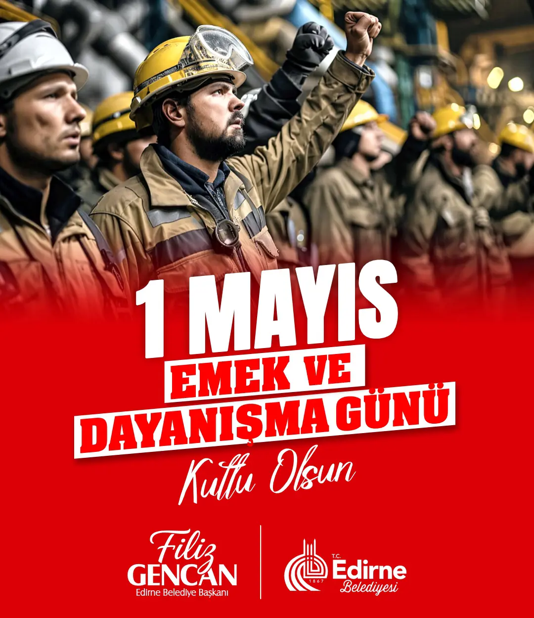 BAŞKAN FİLİZ GENCAN: “EMEK VARSA BU ŞEHİR AYAKTA”